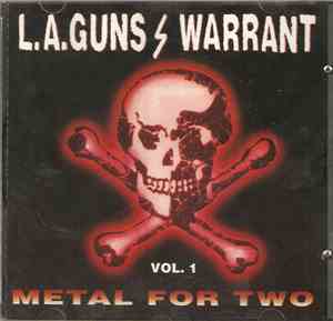 L.A. Guns / Warrant - Metal For Two Vol. 1