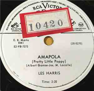 Les Harris  - Amapola / Nobody Else But You