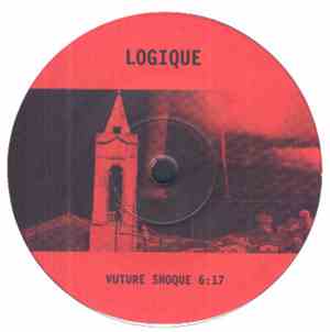 Logique - Vuture Shoque