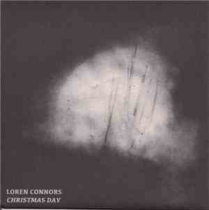 Loren Connors - Christmas Day