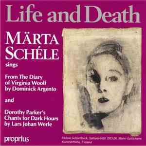 Märta Schéle, Argento, Werle - Life And Death