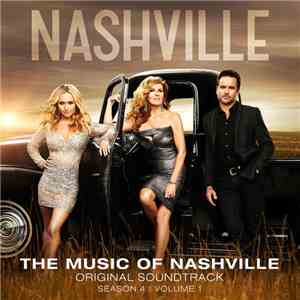 Nashville Cast - The Music Of Nashville: Original Soundtrack (Season 4 | Vo ...