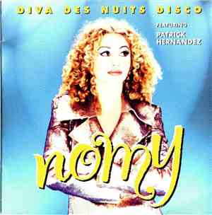 Nomy Feat. Patrick Hernandez - Diva Des Nuits Disco