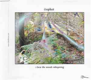 Oophoi - I Hear The Woods Whispering