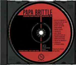 Papa Brittle - Polemic Beat Poetry