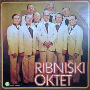 Ribniški Oktet - Ribniški Oktet