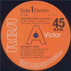 Richard T. Bear - Sunshine Hotel (Just Walk On In)