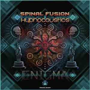 Spinal Fusion, Hypnocoustics - Enigma