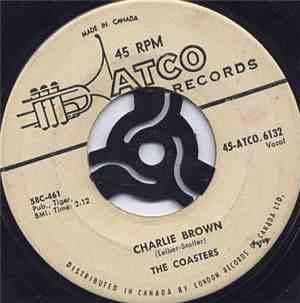 The Coasters - Charlie Brown