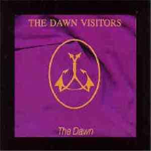 The Dawn Visitors - The Dawn