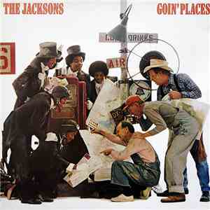 The Jacksons - Goin' Places