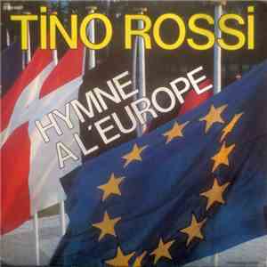 Tino Rossi - Hymne A L'Europe
