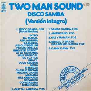 Two Man Sound - Disco Samba (Versión Integra)