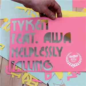 Tyken featuring Awa  - Helplessly Falling