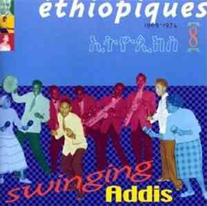 Various - Éthiopiques 8: Swinging Addis