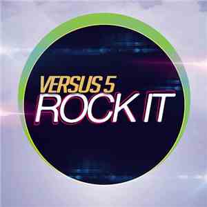 Versus 5 - Rock It