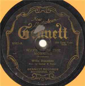 Willie Stoneman - Wake Up In The Morning / Katy Lee