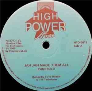 Yami Bolo / Little John - Jah Jah Made Them All / Run For Cover