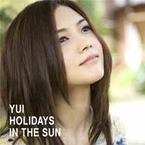 Yui  - Holidays In The Sun