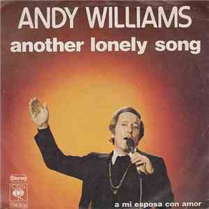 Andy Williams - Another Lonely Song