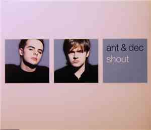 Ant & Dec - Shout
