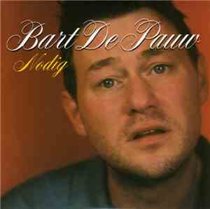 Bart De Pauw - Nodig