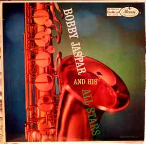 Bobby Jaspar And His All Stars - Bobby Jaspar And His All Stars