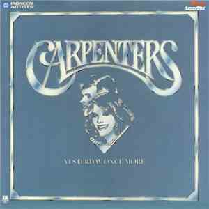 Carpenters - Yesterday Once More