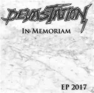 Devastation  - In Memoriam • EP 2017