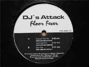 DJ's Attack - Floor Fever