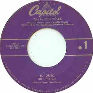 Don Wilson , The Continental Symphony Orchestra - El Torito, The Little Bul ...