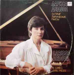 E.Grieg - Larissa Dedova - Lyric Pieces