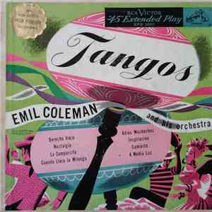 Emil Coleman And His Orchestra - Tangos