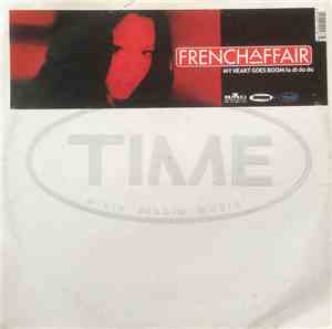 French Affair - My Heart Goes Boom (La Di Da Da)