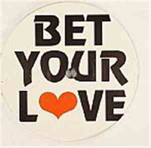 Hoxton Whores - Bet Your Love