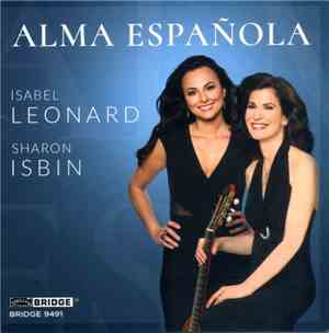 Isabel Leonard, Sharon Isbin - Alma Española