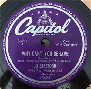Jo Stafford, Paul Weston And His Orchestra - Why Can't You Behave / Once An ...