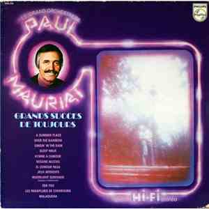Le Grand Orchestre De Paul Mauriat - Grands Succes De Toujours