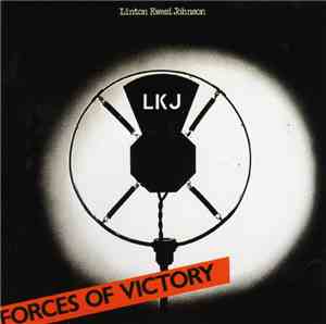 Linton Kwesi Johnson - Forces Of Victory