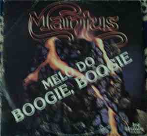 Mantus - Boogie To The Top/Love Is A Natural Thing