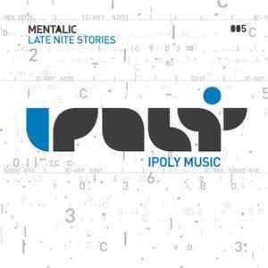 Mentalic - Late Nite Stories