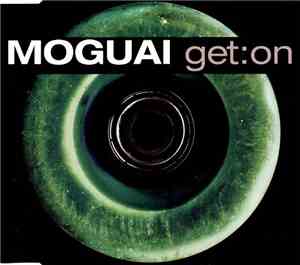 Moguai - Get:On