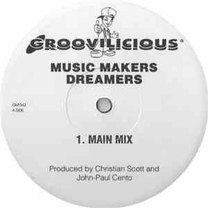 Music Makers - Dreamers
