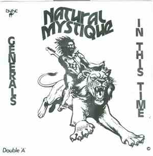 Natural Mystique - Generals / In This Time