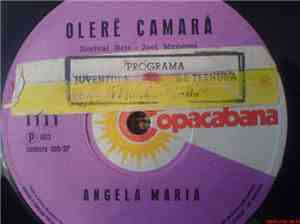 Ângela Maria - Olerê Camará / Amor Com Flores