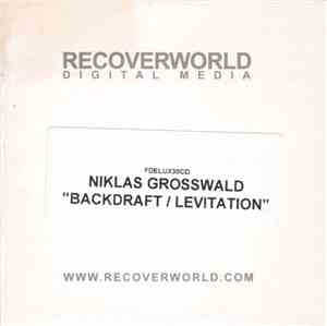 Niklas Grosswald - Backdraft / Levitation