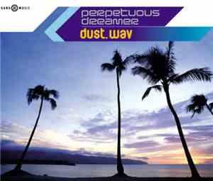 Perpetuous Dreamer - Dust.wav