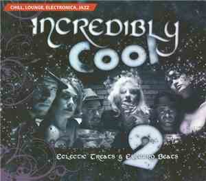 Ray Flowers, Jez Poole - Incredibly Cool 2