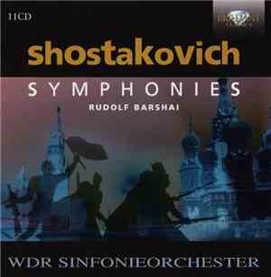 Shostakovich - Rudolf Barshai, WDR Sinfonieorchester - Symphonies