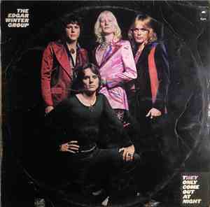 The Edgar Winter Group - They Only Come Out At Night